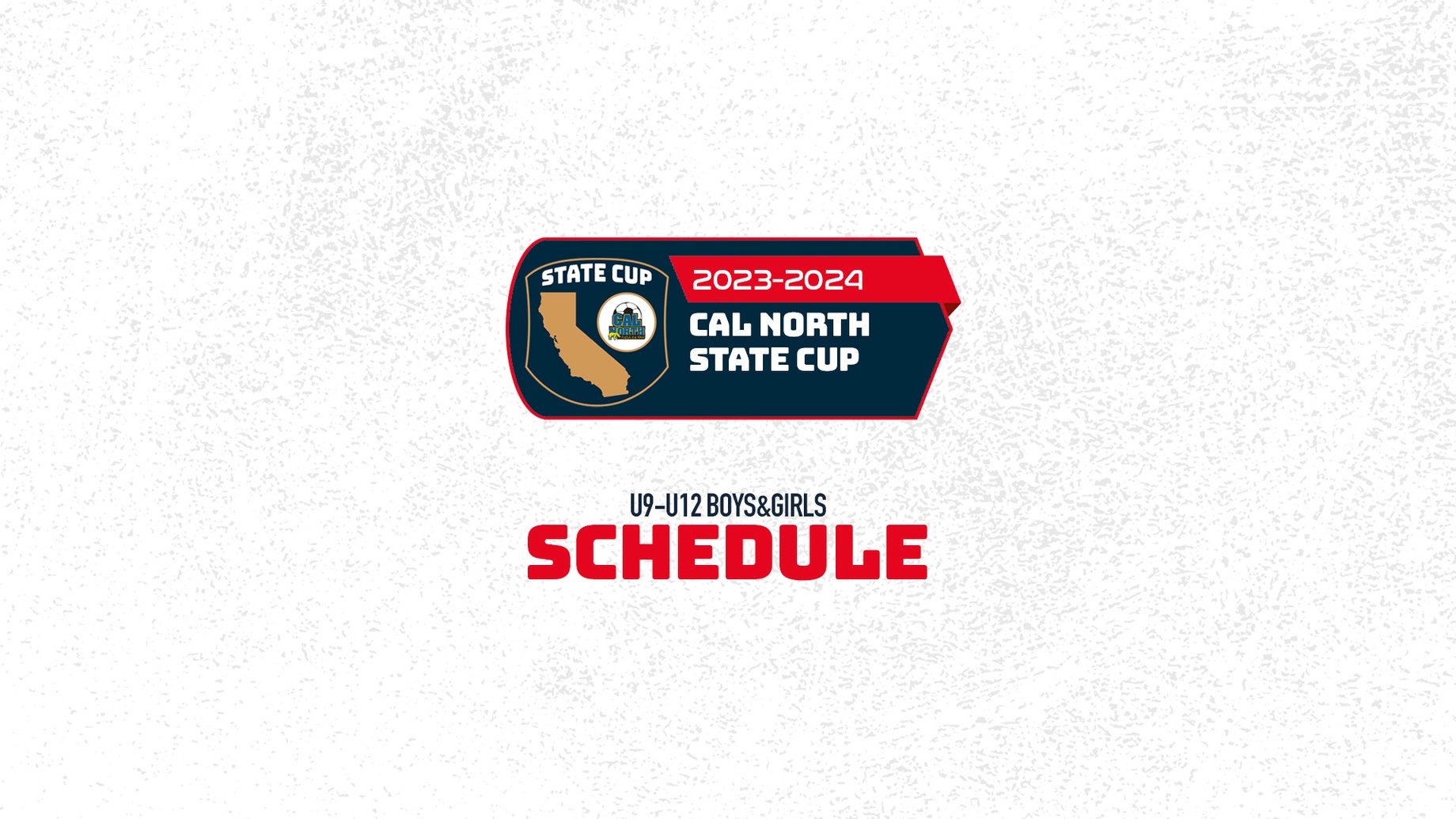 Schedule is released for the 20232024 Cal North State Cup for U9U12