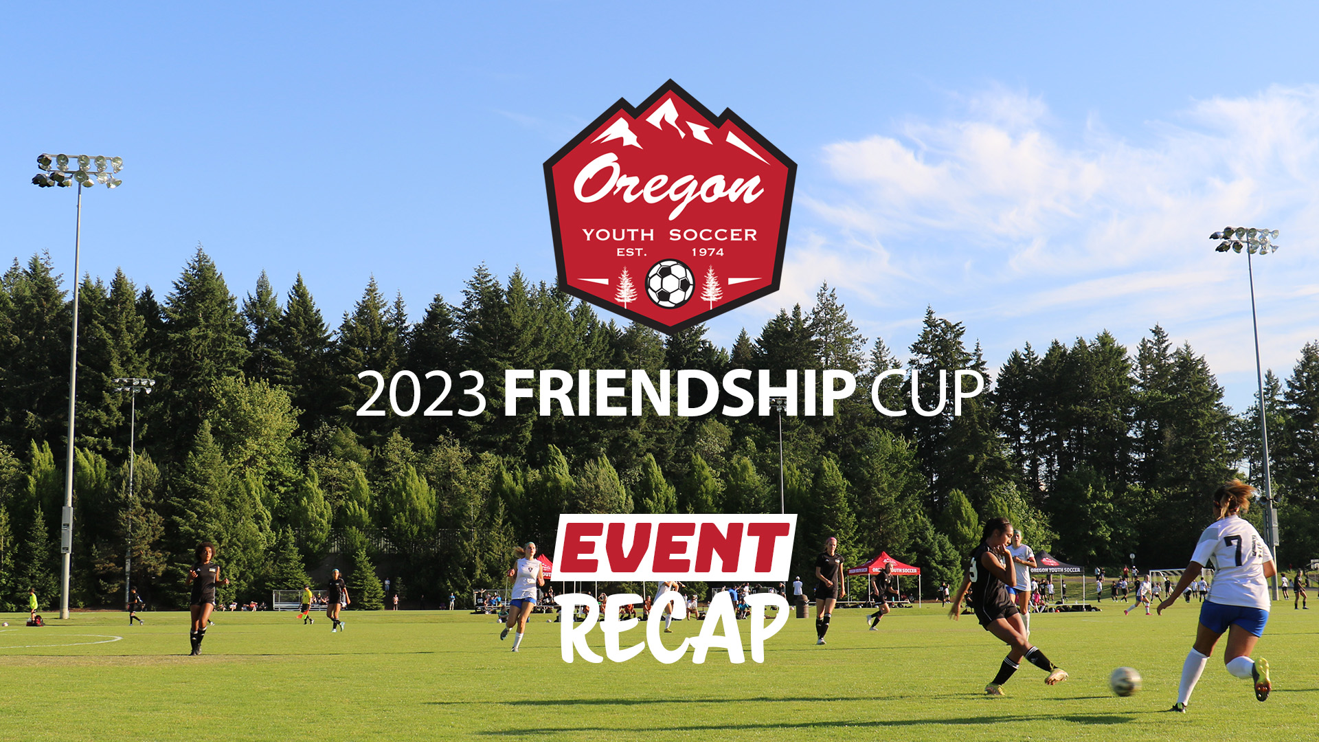 Event Recap Cal North ODP at 2023 Friendship Cup in Portland, OR