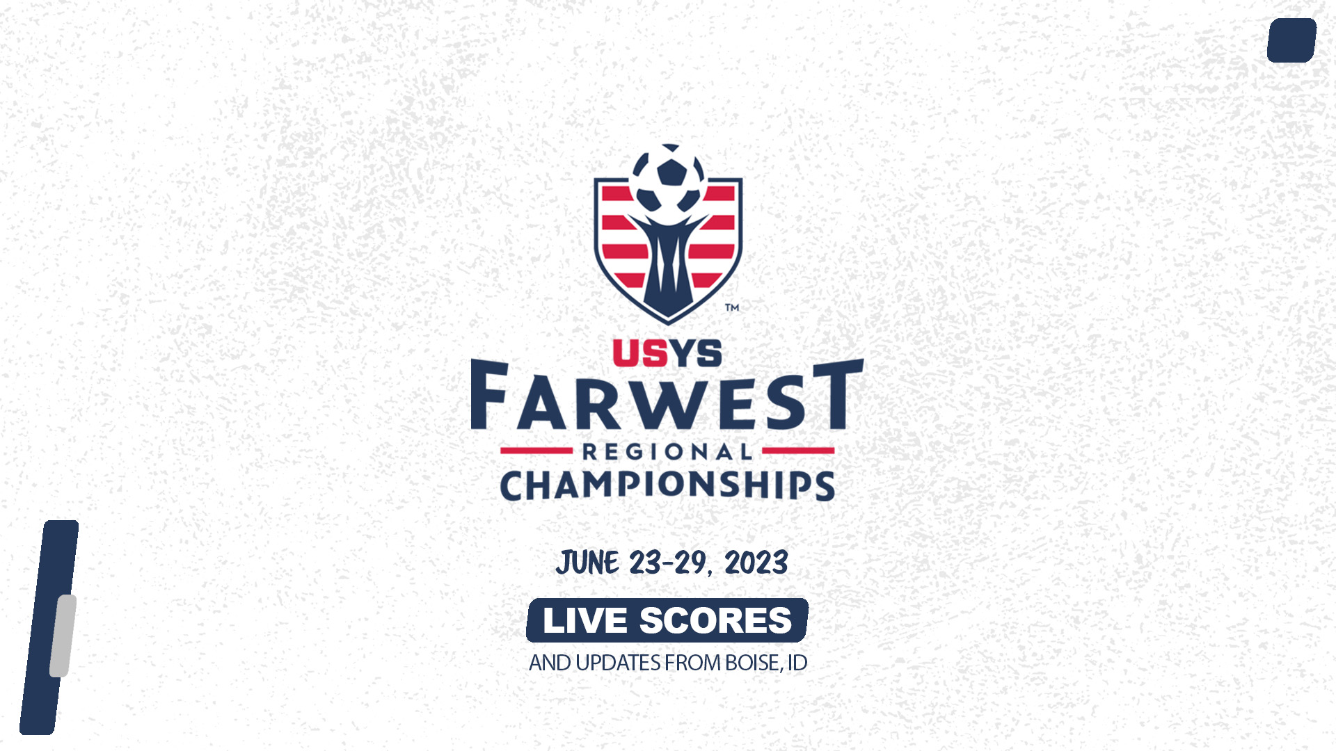 Live Scores and Updates from the 2023 USYS Far West Regional Championships