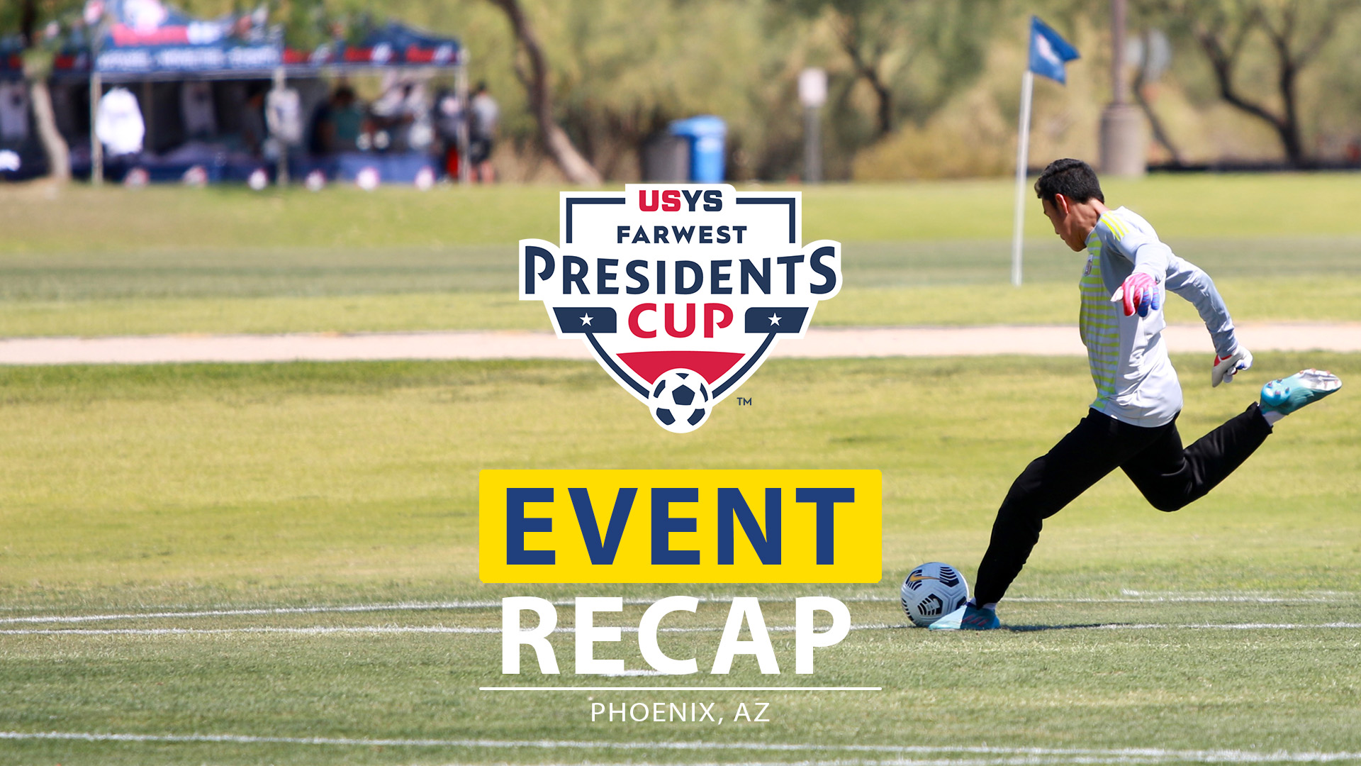 Event Recap 2022 USYS Far West Presidents Cup